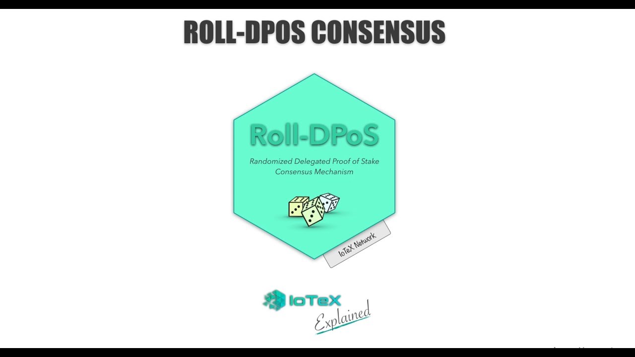 IoTeX Explained #2 - Roll-DPoS Consensus
