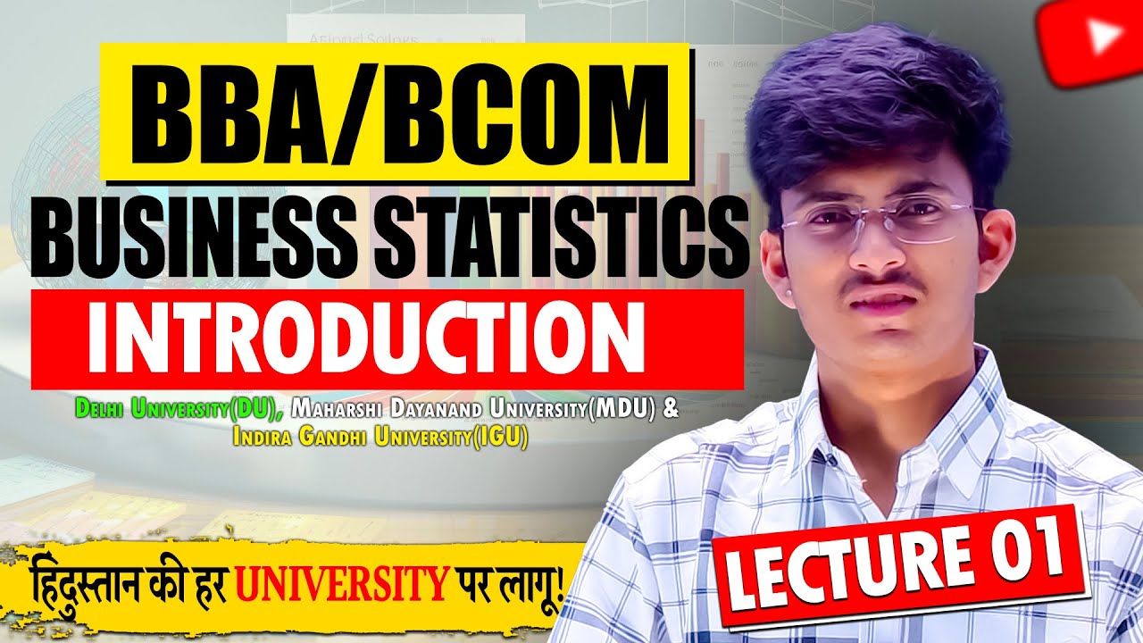 Introduction to Business Statistics - BCom/BBA 1st Year Sem 1 for 2024-25