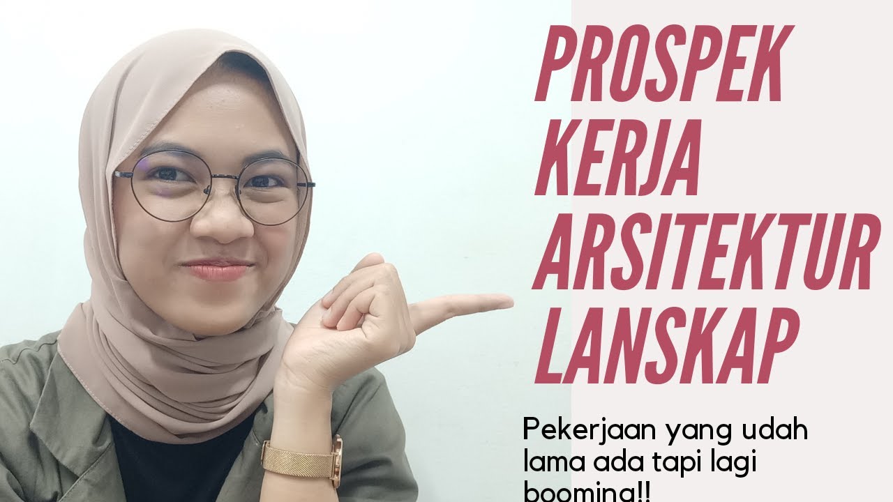 PROSPEK KERJA ARSITEKTUR LANSKAP - Sejarah profesi hingga tim yg kerja bareng dengan Arsitek Lanskap