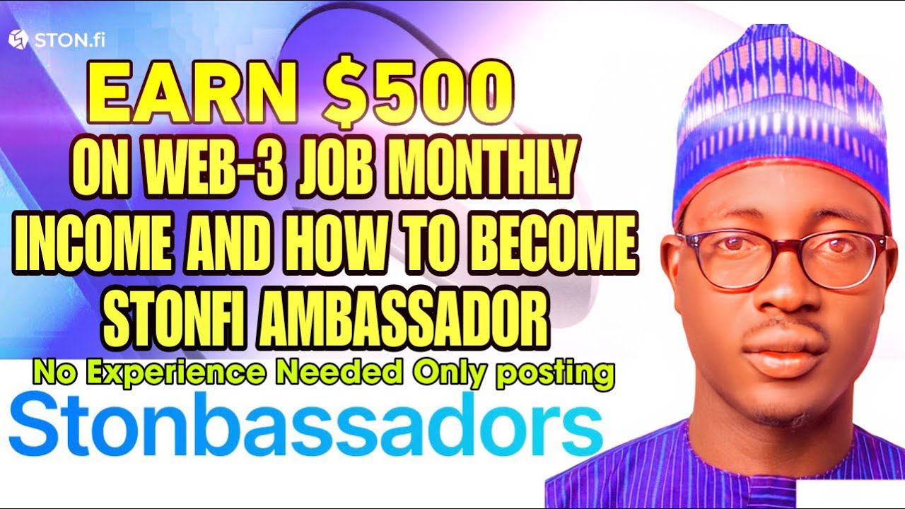 EARN $500+ MONTHLY INCOME WEB-3 JOB AND  HOW TO BECOME STONFI AMBASSADOR ( No Experience Needed)