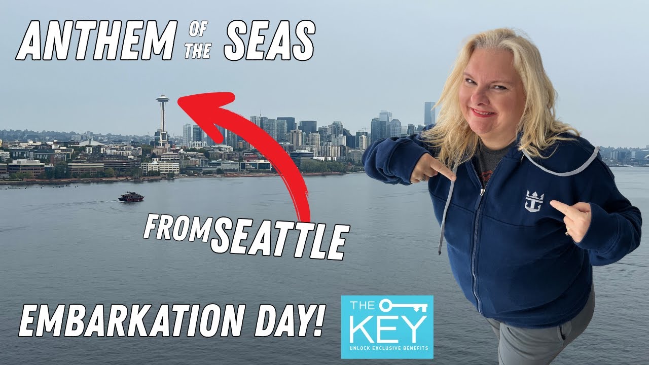 День посадки на Anthem of the Seas! Посадка из Сиэтла + основные бонусы