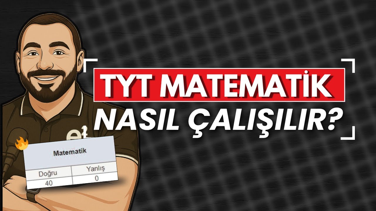 TYT Matematik Nasıl Çalışılır? 🤔 | Başarı için bilmen gerekenler!