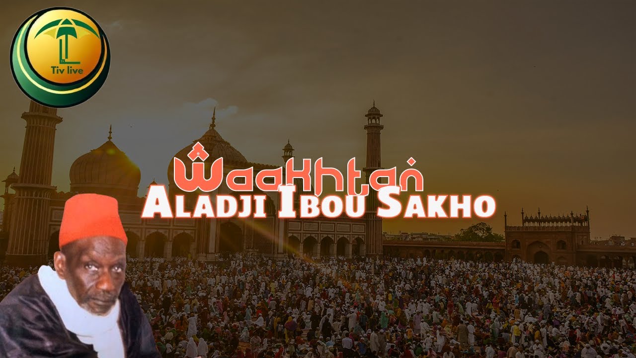 Waaxtan El Hadji Ibou Sakho