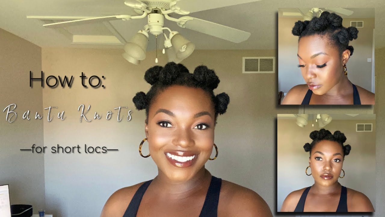 HOW TO: BANTU KNOTS on short locs | Naomi Onlae #loctutorial #bantuknots