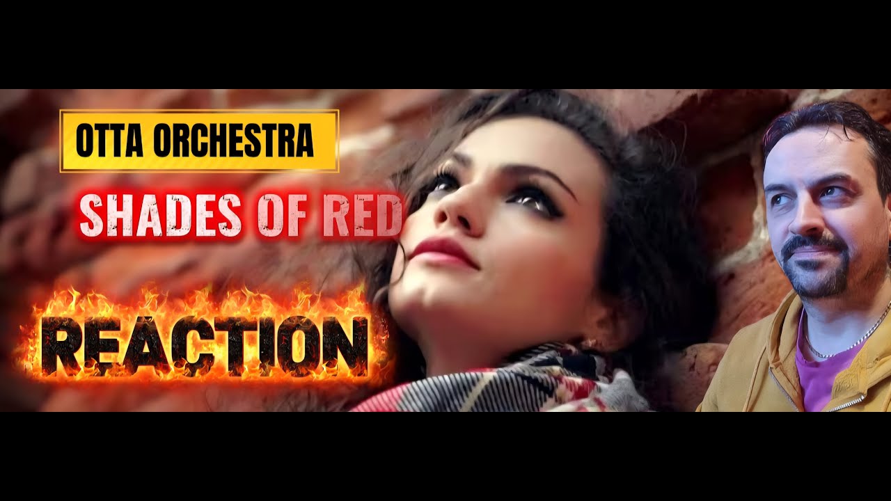 ОТТА-orchestra - Shades Of Red(Official Video) (2016) REACTION