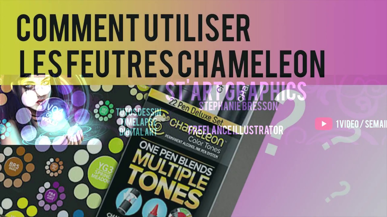 TUTO : Comment utiliser les feutres CHAMELEON