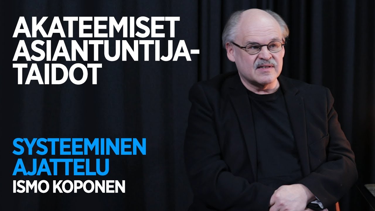 Akateemiset asiantuntijataidot &ndash; Systeeminen ajattelu | University of Helsinki