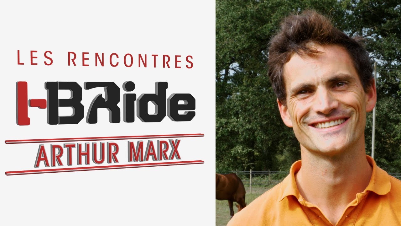 Les rencontres i-Bride Episode #27 : Arthur Marx