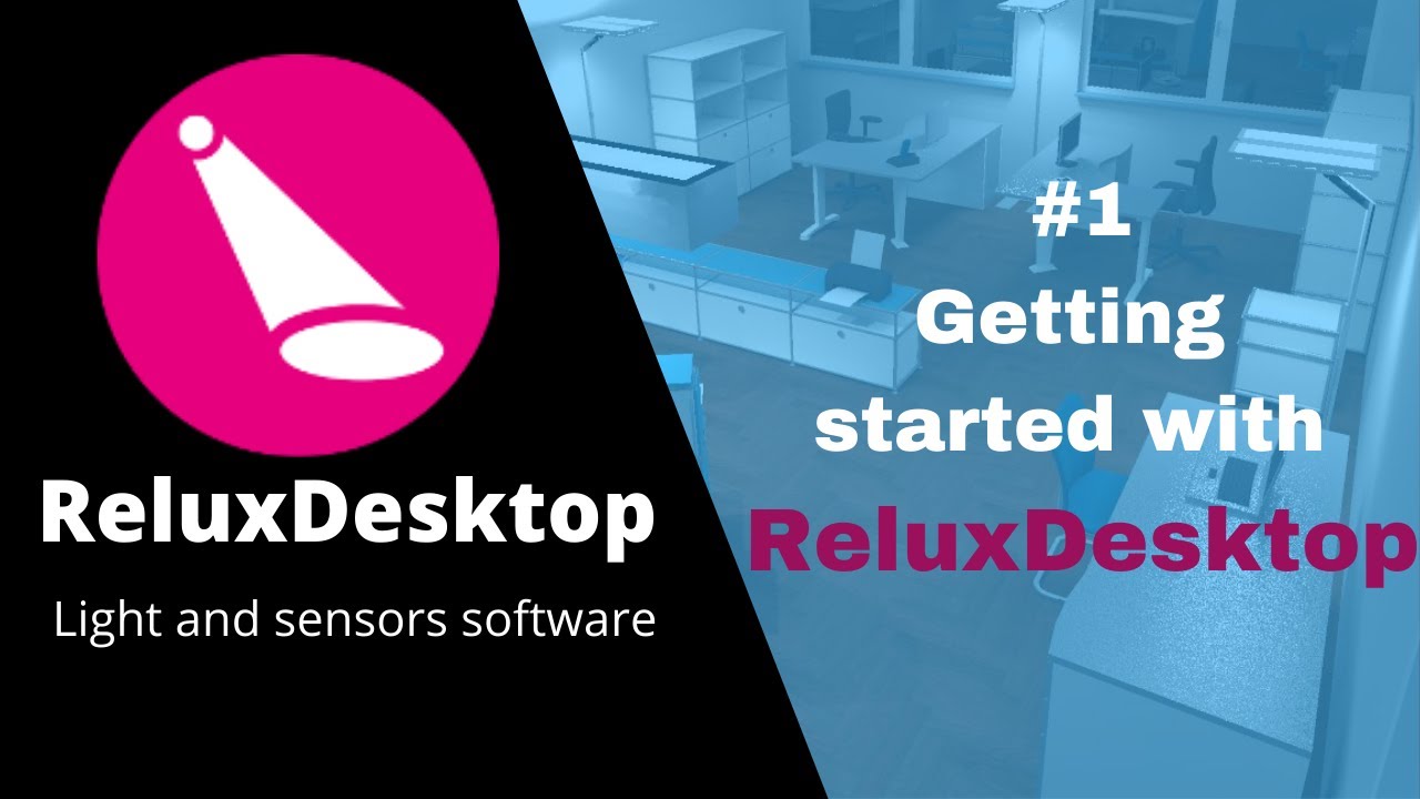 Relux for Beginners #1 | Getting started with ReluxDesktop
