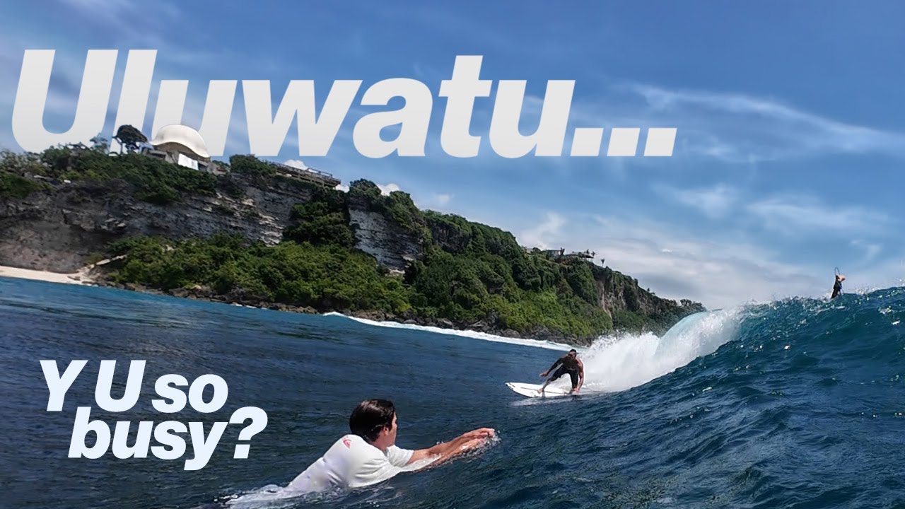 POV surfing: Canggu & crowded Uluwatu
