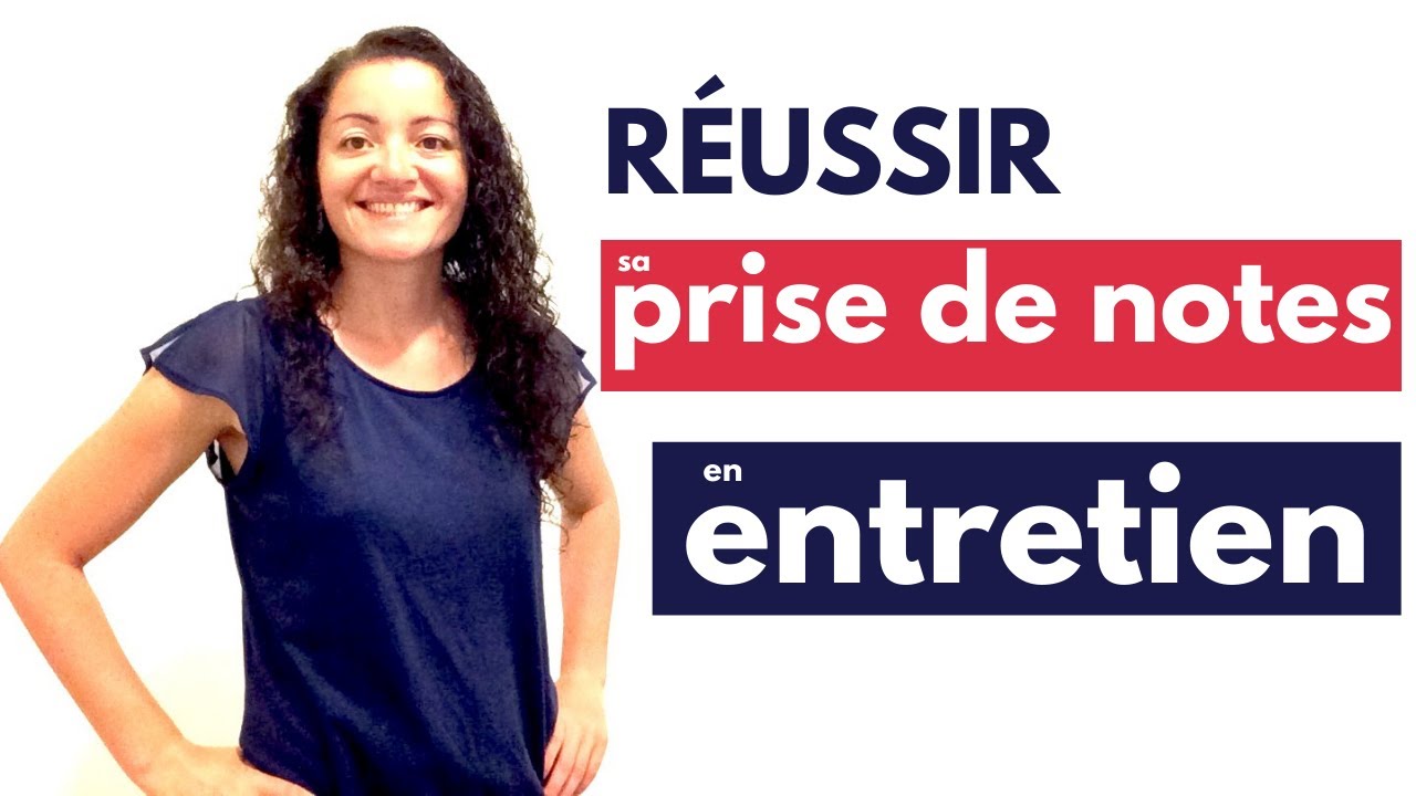 Bien prendre des notes en entretien