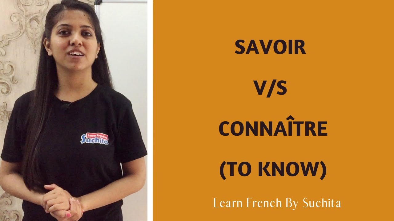 Изучайте французскую грамматику — Savoir V/s Connaître (Знать) | Автор: Suchita | Занятия по теле...
