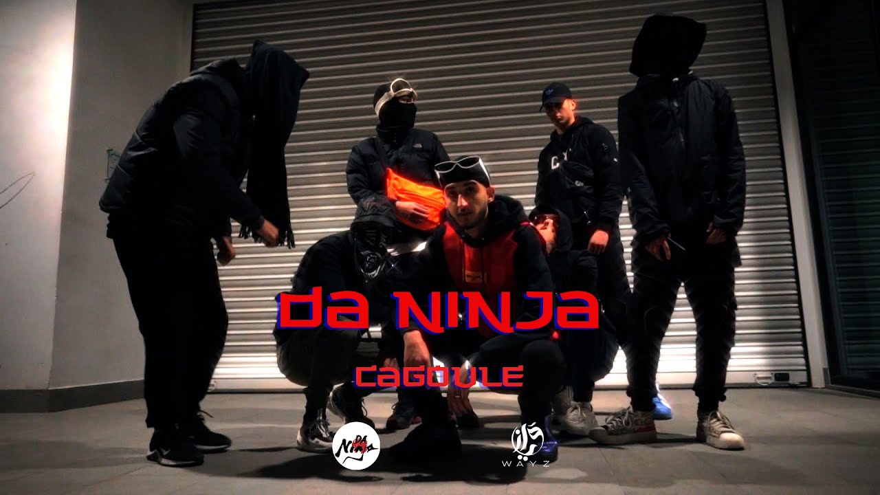 DA NINJA - CAGOUL&Eacute; (Official Music Video)
