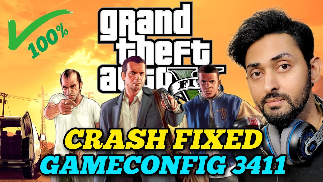 [FIXED] GTA 5 CRASH PROBLEM SOLVED | GAMECONFIG 3411 | GTA 5 OFFLINE MODS | HINDI/URDU | THE NOOB