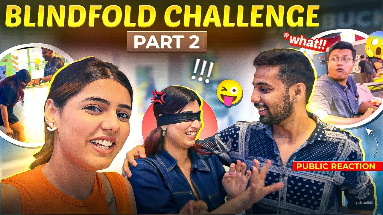 BLINDFOLD CHALLENGE PART - 2 (MOST REQUESTED VLOG) || PRERNA ANAND #blindfoldchallenge