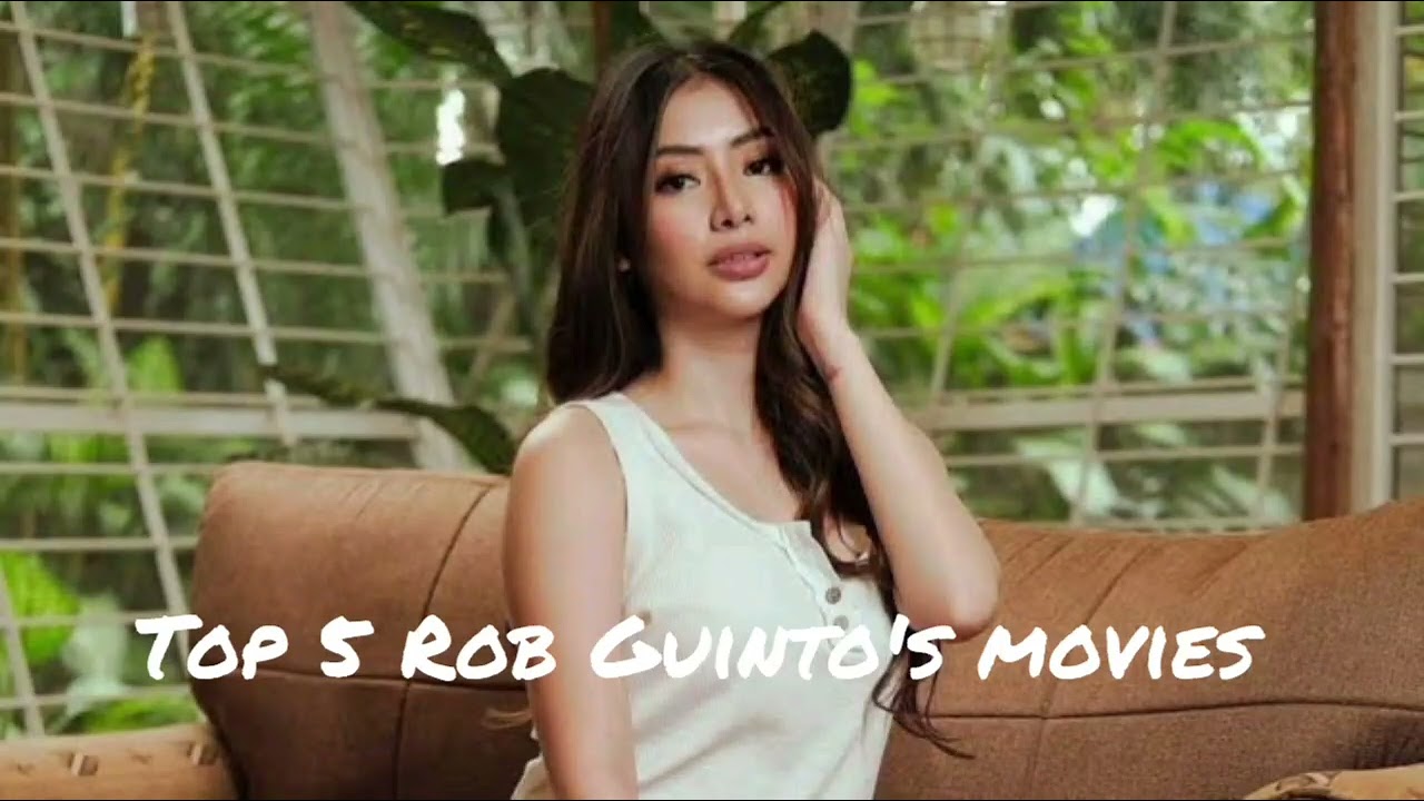 top 5 Rob Guinto's movies