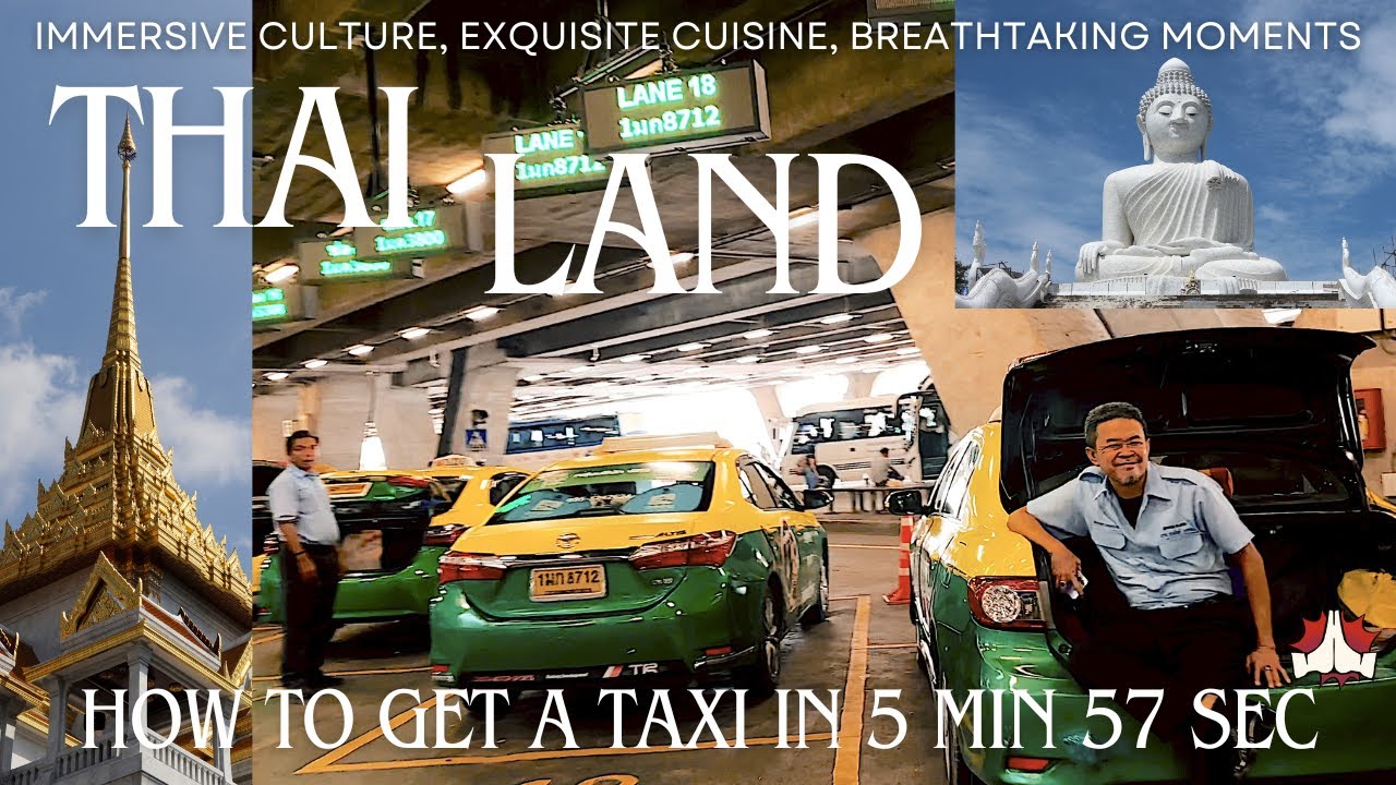 INFO - HOW TO GET A TAXI AT BANGKOK AIRPORT IN 5 MIN 57 SEC