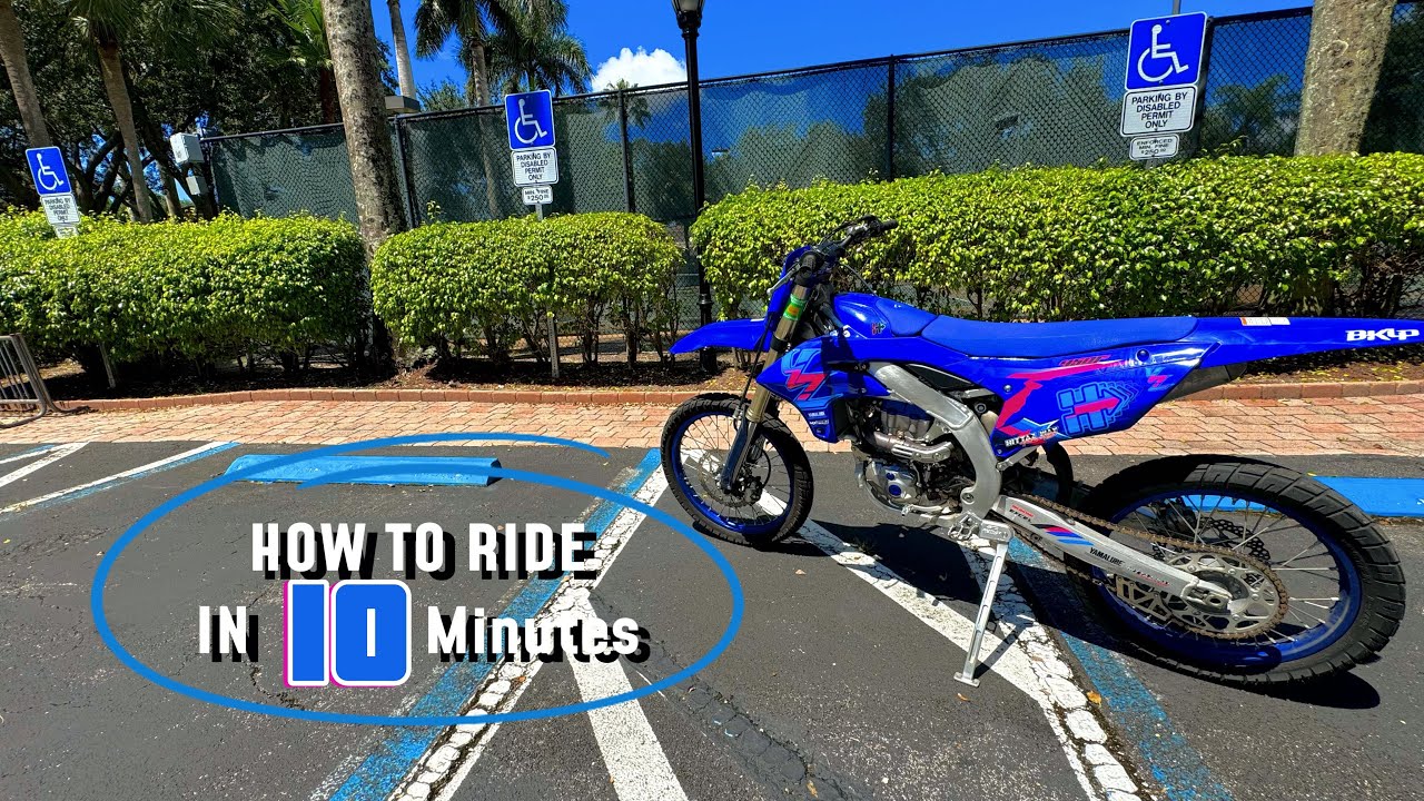 How To Ride A Dirtbike In 10 Minutes