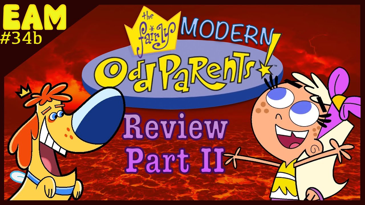 Обзор Modern Fairly OddParents, часть 2 (EAM)