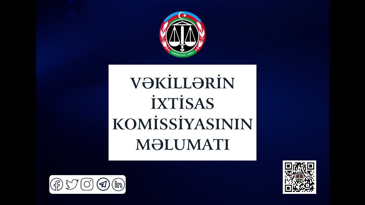Vəkilliyə qəbulla bağlı videotəlimat