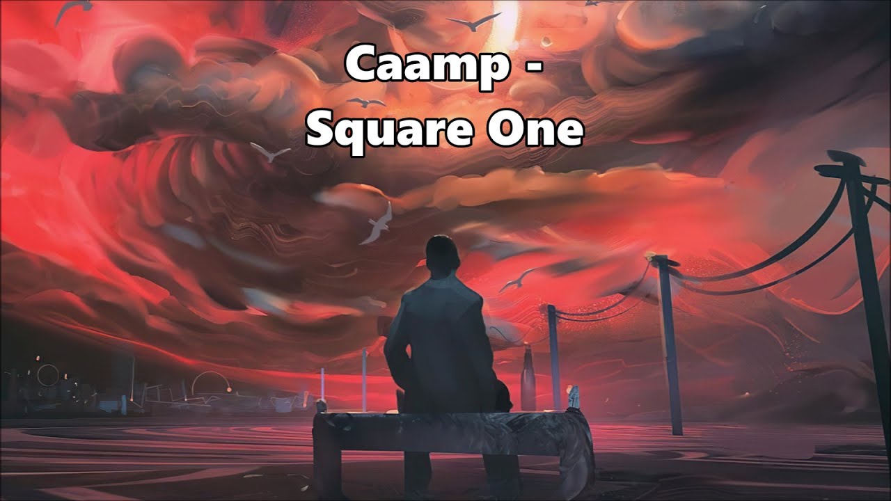 Caamp - Square One - Lyrics