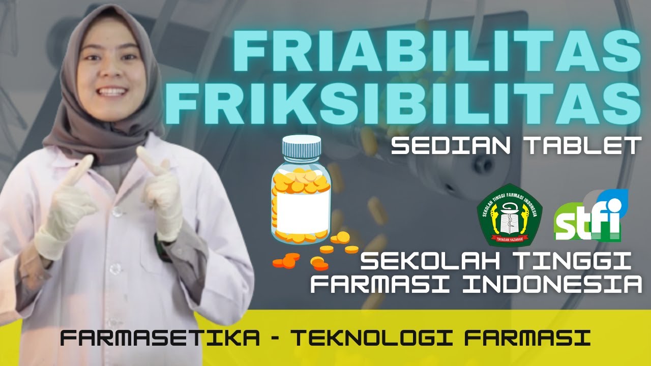PENGUJIAN FRIABILITAS DAN FRIKSIBILITAS SEDIAAN TABLET | TEKNOLOGI FARMASI -  STFI Bandung