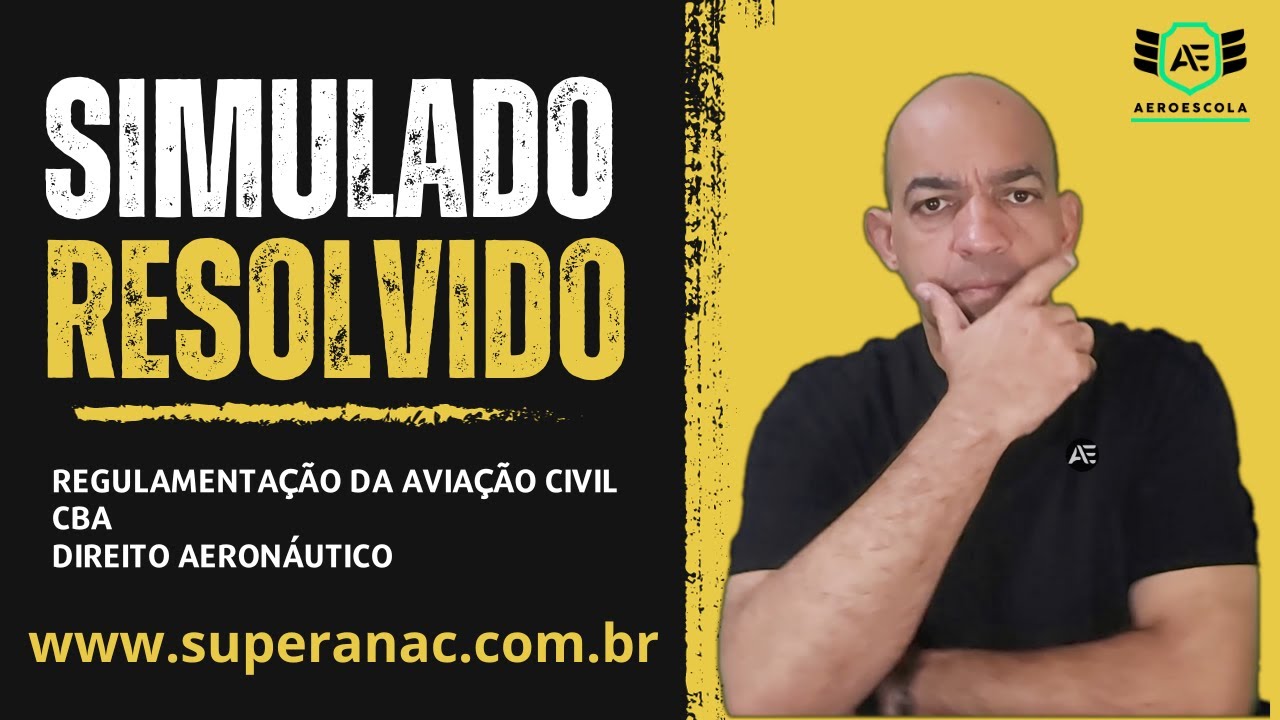 Simulado Corrigido da Prova da ANAC! Regulamentação da Aviação Civil - Direito Aeronáutico - CBA.