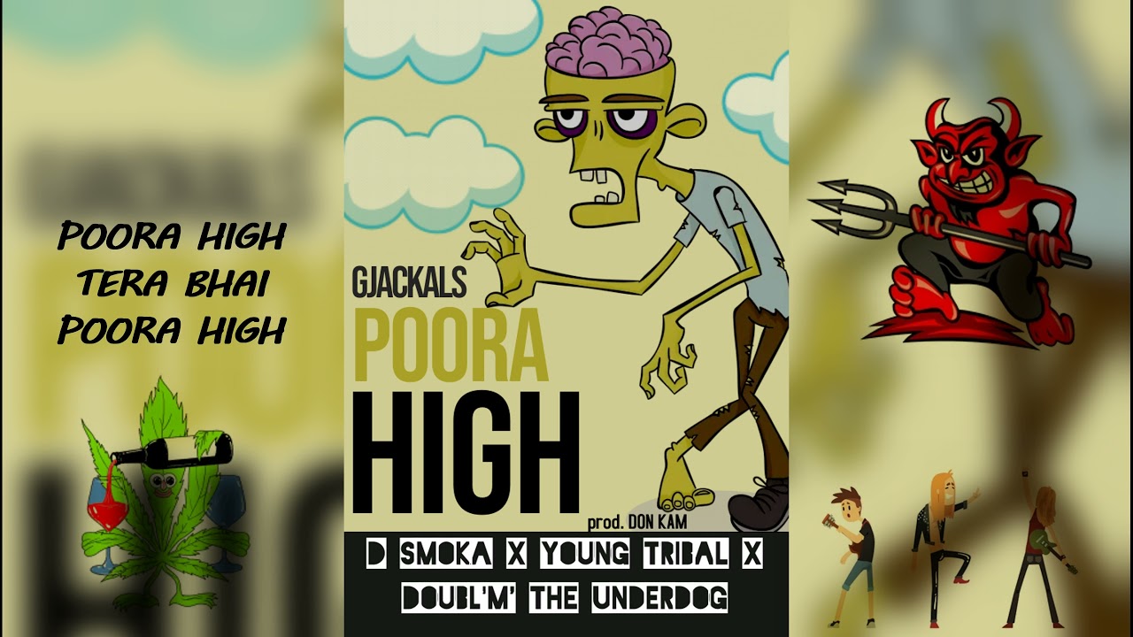 GJACKALS - POORA HIGH (OFFICIAL LYRIC VIDEO) prod. DON KAM