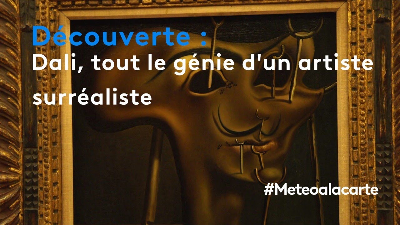 Dali, tout le génie d'un artiste surréaliste - Météo à la carte