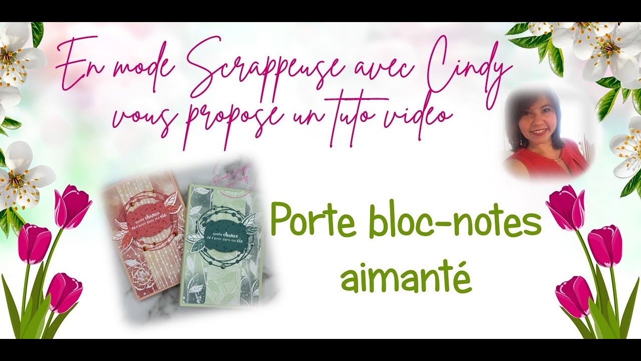 Tuto Scrap facile - Porte bloc-notes par En mode Scrappeuse avec Cindy