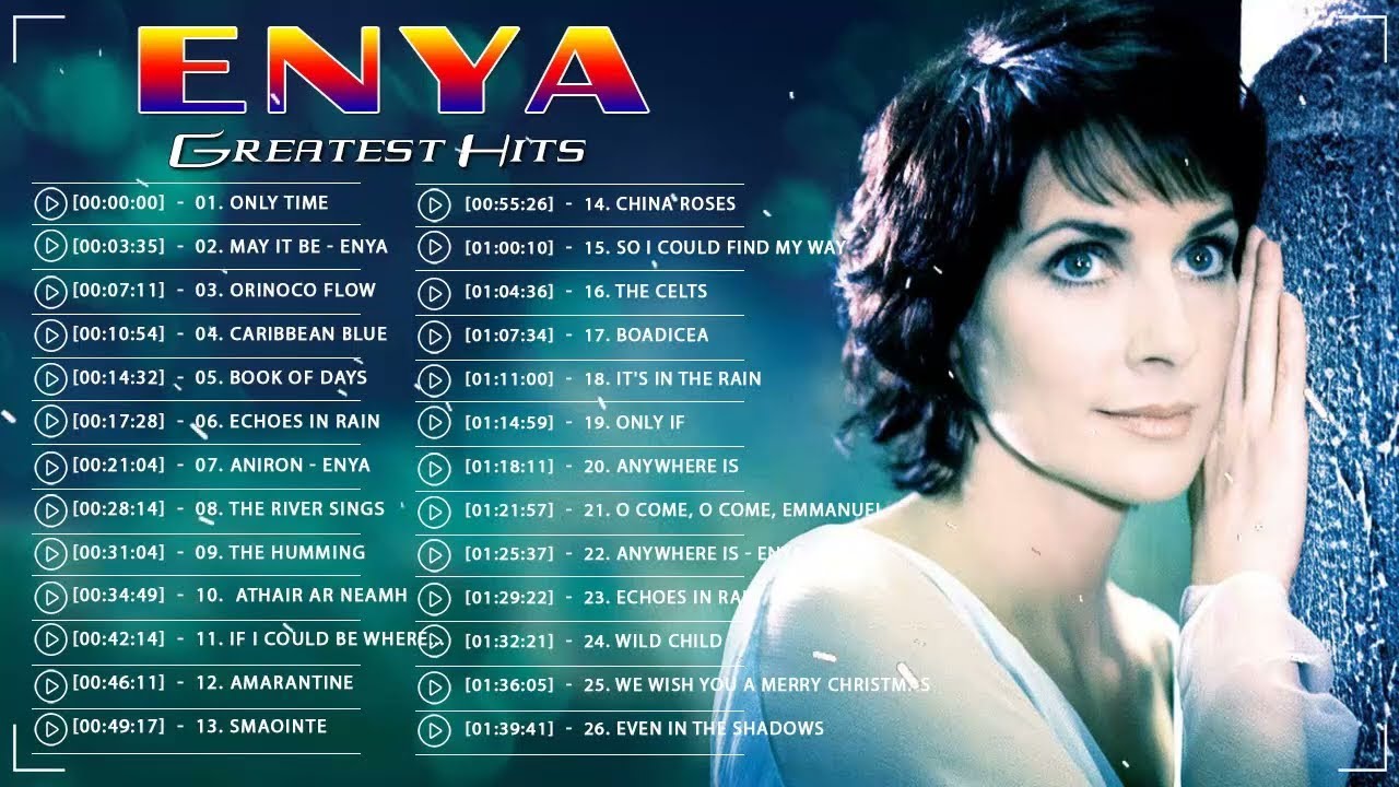 Enya Greatest Hits Full Album   Enya Collection 2023   The Very Best Of ENYA