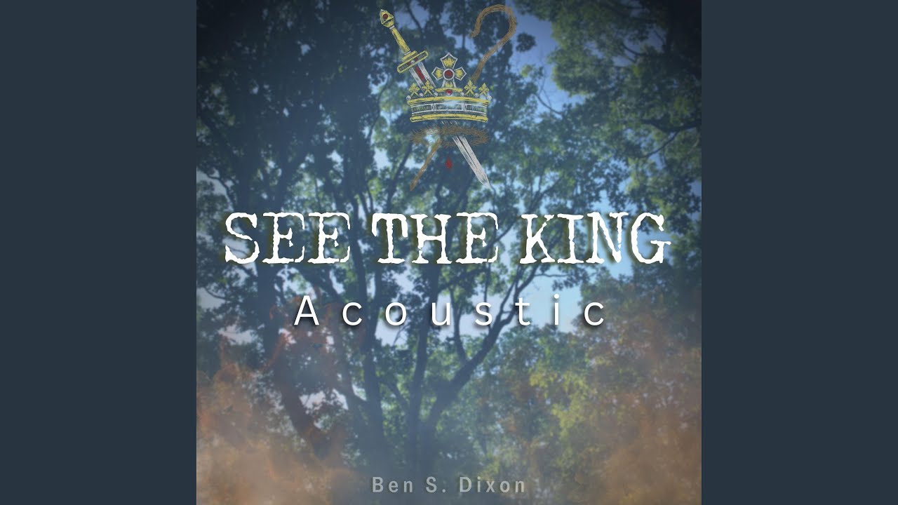 See The King (Acoustic)