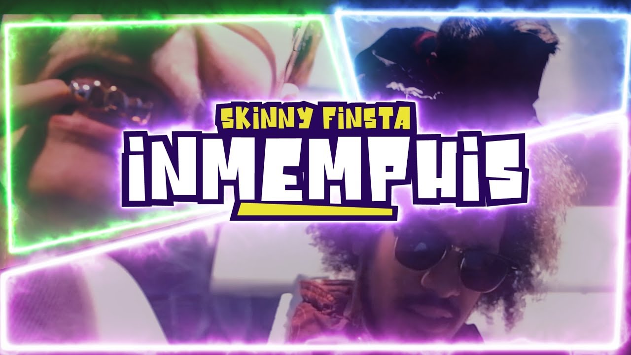 SKINNY FINSTA ✖️ IN MEMPHIS (OFFICIAL VIDEO)
