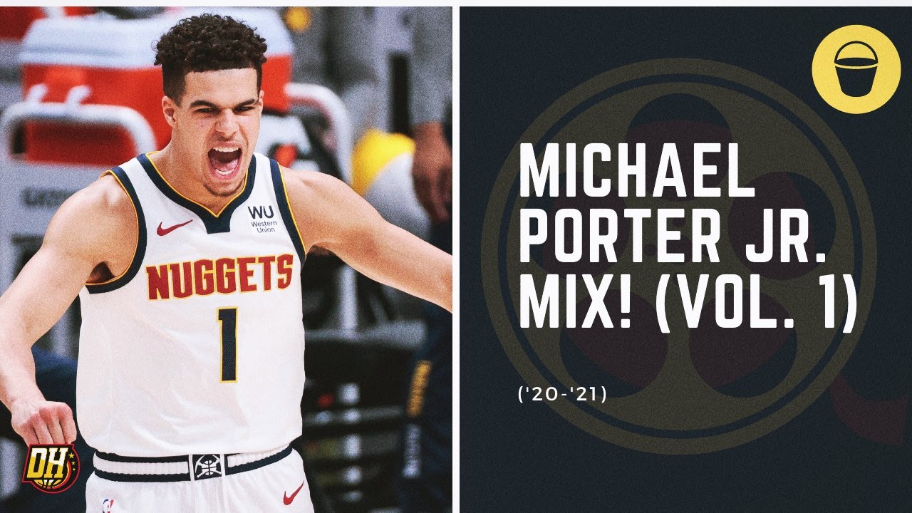Michael Porter Jr. Highlight Mix! (Vol. 1)