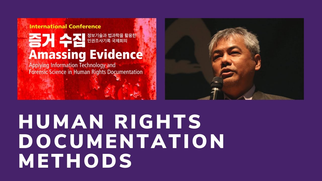 Human Rights Documentation Methods (Part 2)