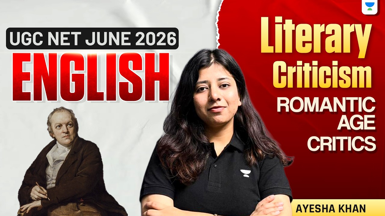 UGC NET English | Literary Criticism - Romantic Age Critics | UGC NET English 2026 | Ayesha Mam
