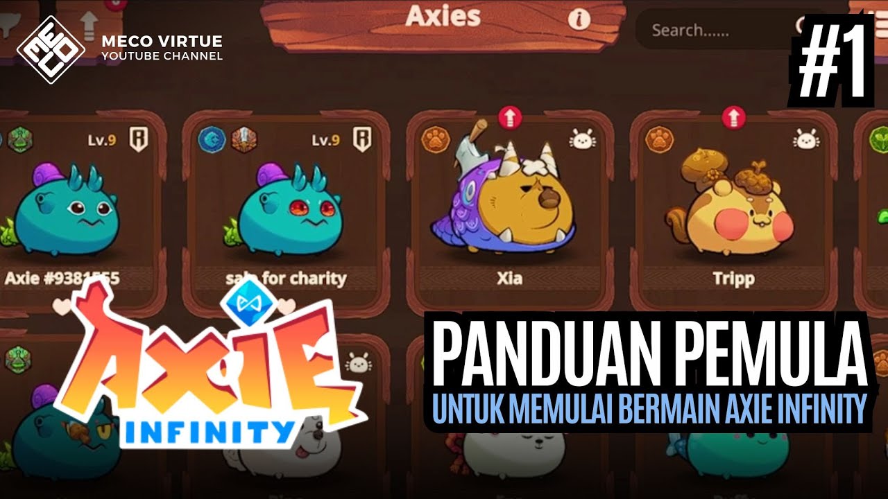 Panduan Pemula Untuk Bermain Axie Infinity - Axie Infinity: Origins Indonesia - Part #1