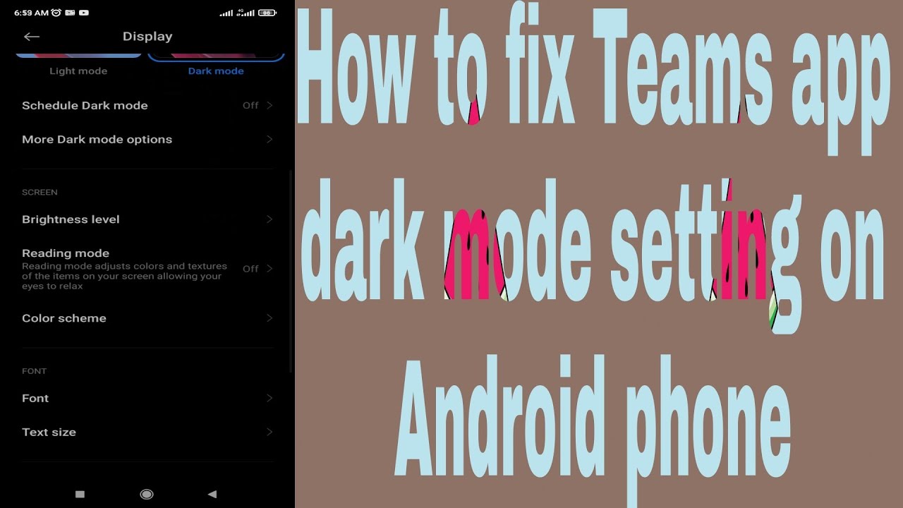 How to fix Teams app dark mode setting on Android phone