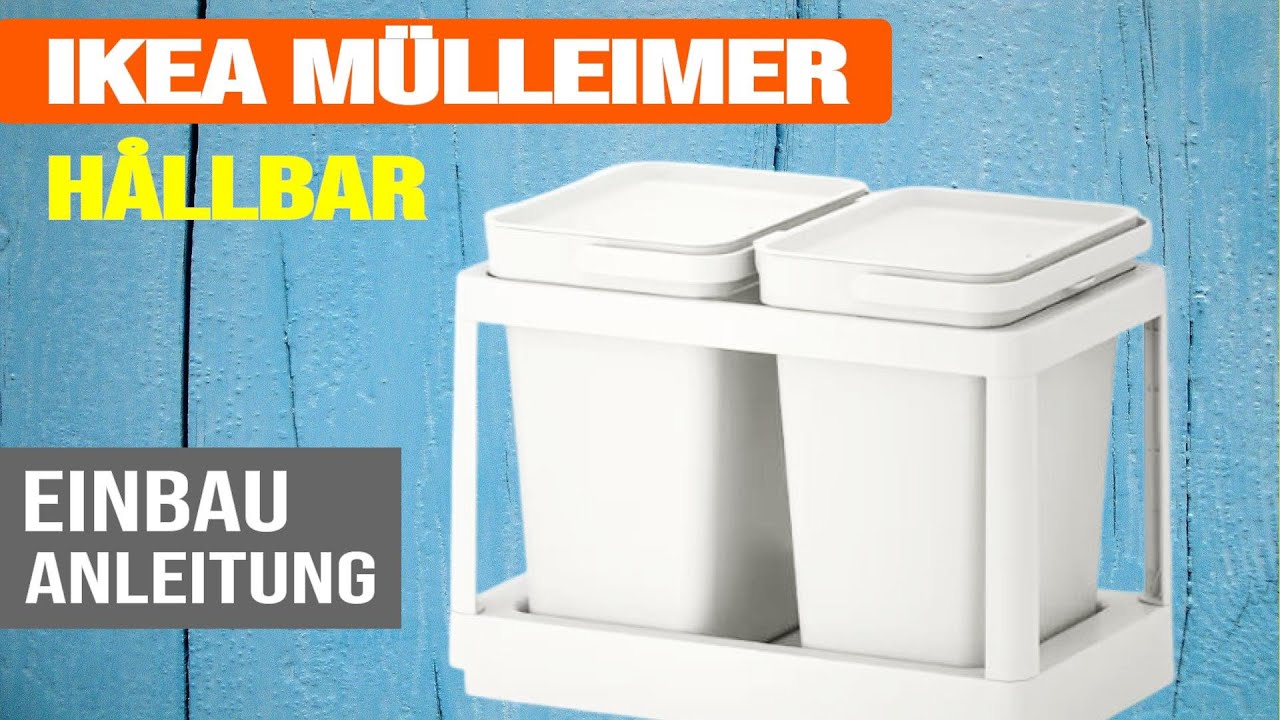 IKEA M&uuml;lleimer f&uuml;r den Unterschrank // Einbau Anleitung // H&Aring;LLBAR