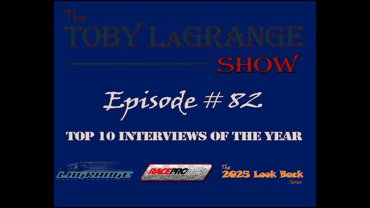 The Toby LaGrange Show - Episode #82 - Top 10 Interviews of 2025.