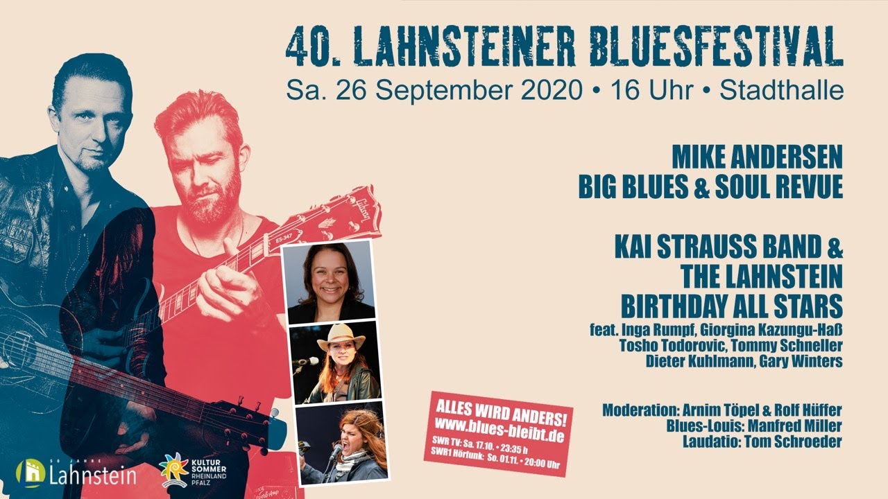 40. Lahnsteiner Bluesfestival • Blues bleibt! // Mike Anderen Big Blues & Soul Revue // Kai Strauss