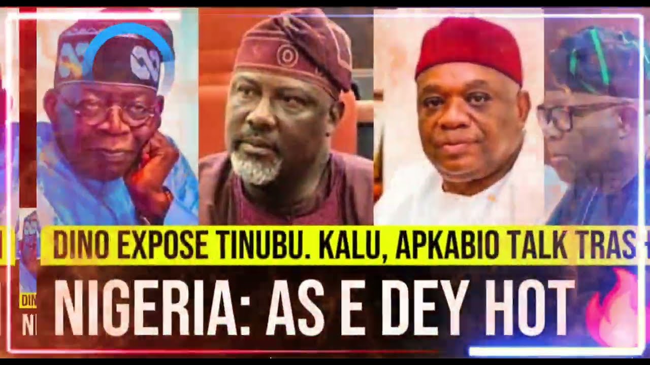 AS E DEY HOT 🔥 FOR NIGERIAN ZOO: TINUBU/DINO/KALU/AKPABIO 