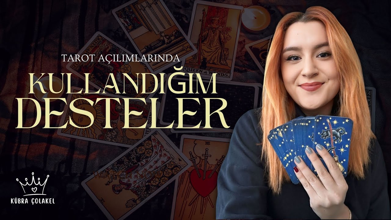 Tarot Deste Tanıtımı / Kullandığım Kartlar