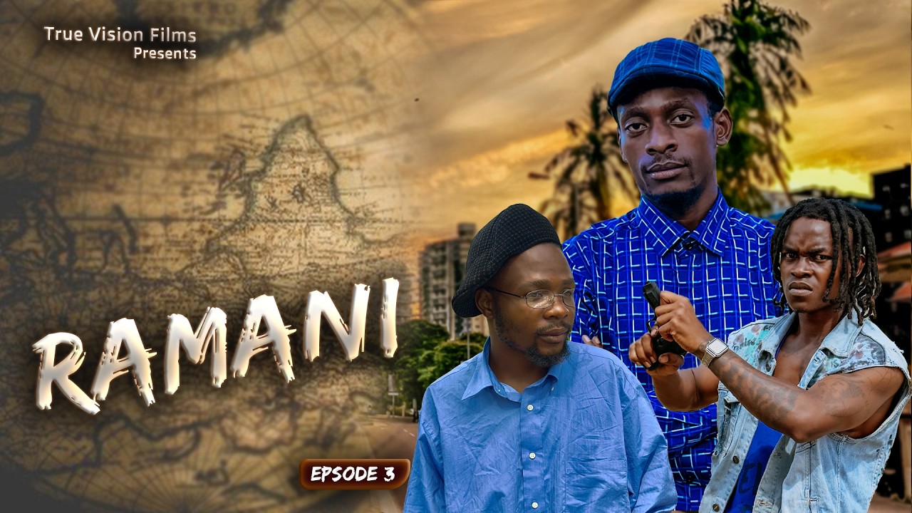 RAMANI (Ep 3)