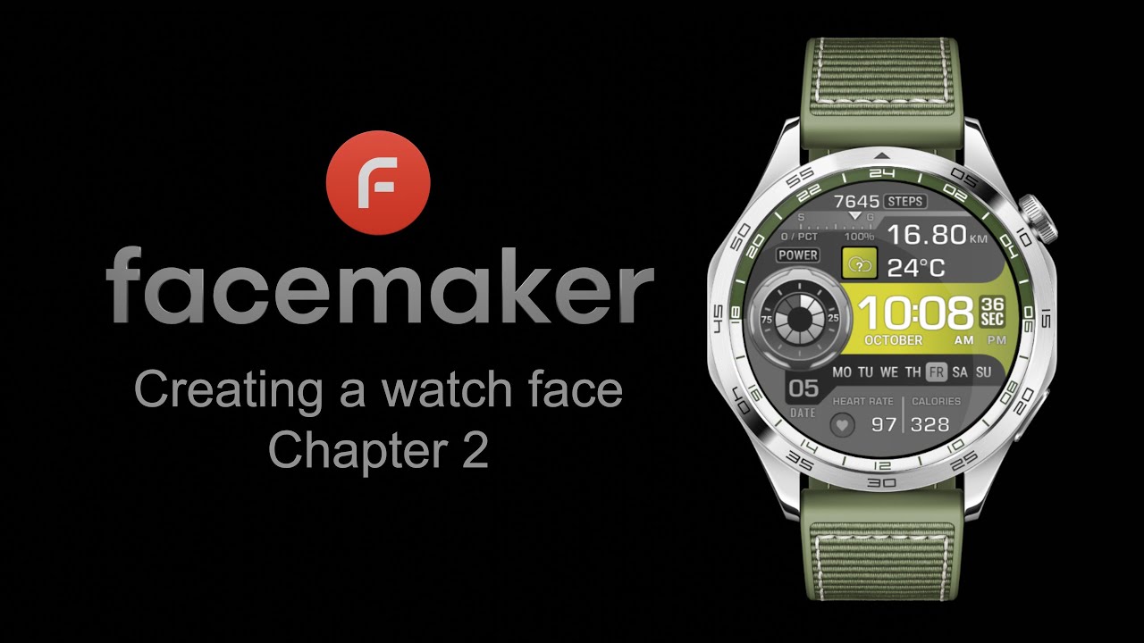 Creating a Watch Face - Chapter 2