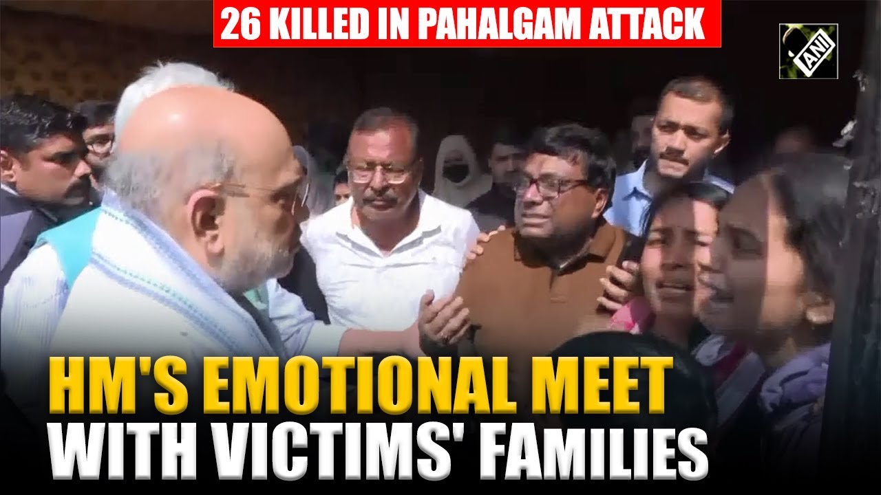 HM Amit Shah meets families of Pahalgam terror attack victims in Srinagar