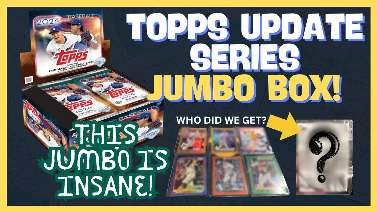 INSANE JUMBO BOX!! 2024 Topps update series!