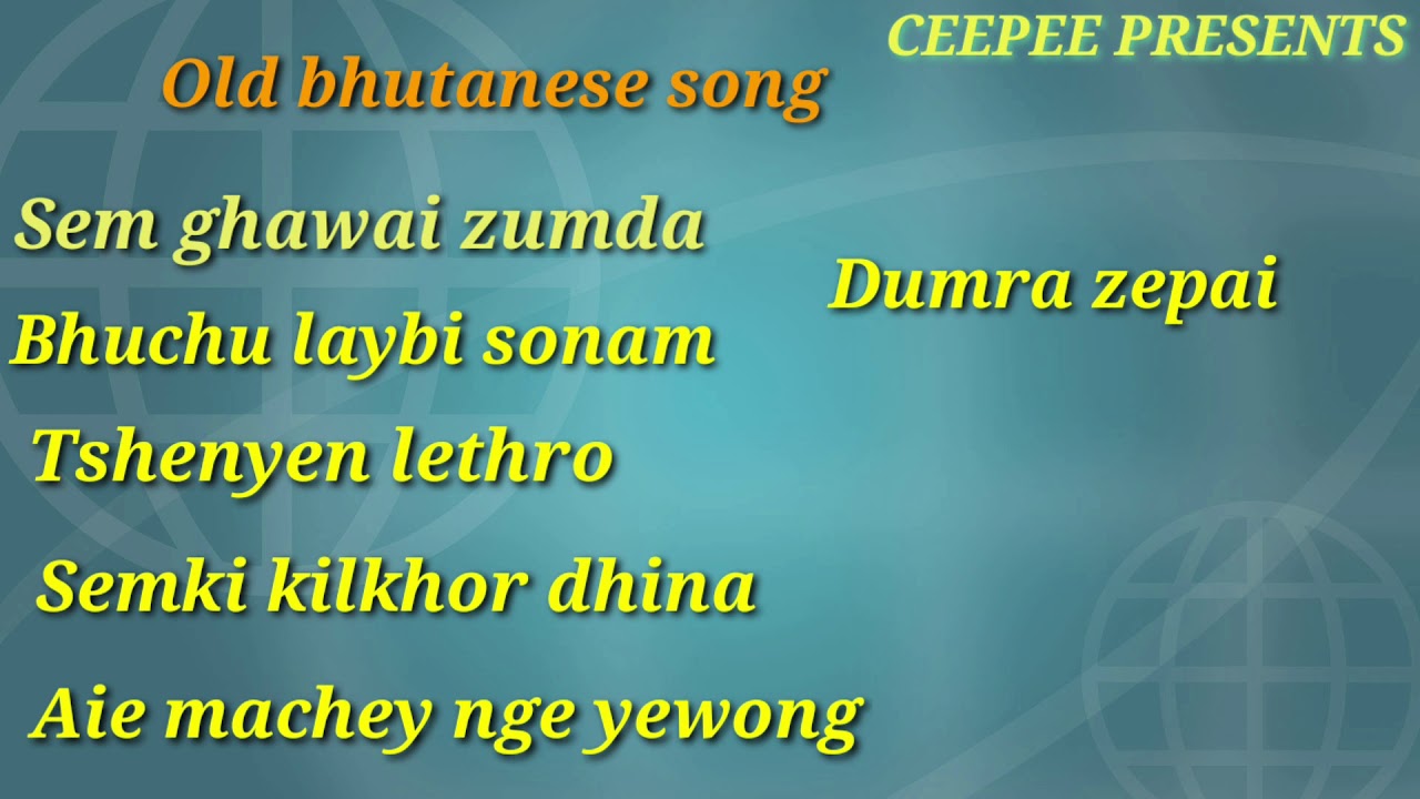 Old bhutanese song