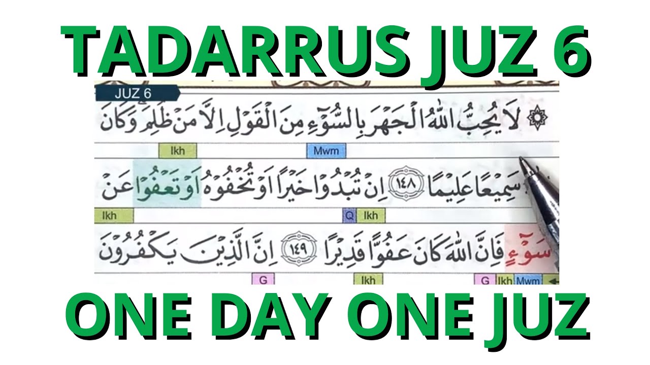 TADARRUS JUZ 6 ONE DAY ONE JUZ BULAN RAMADAN