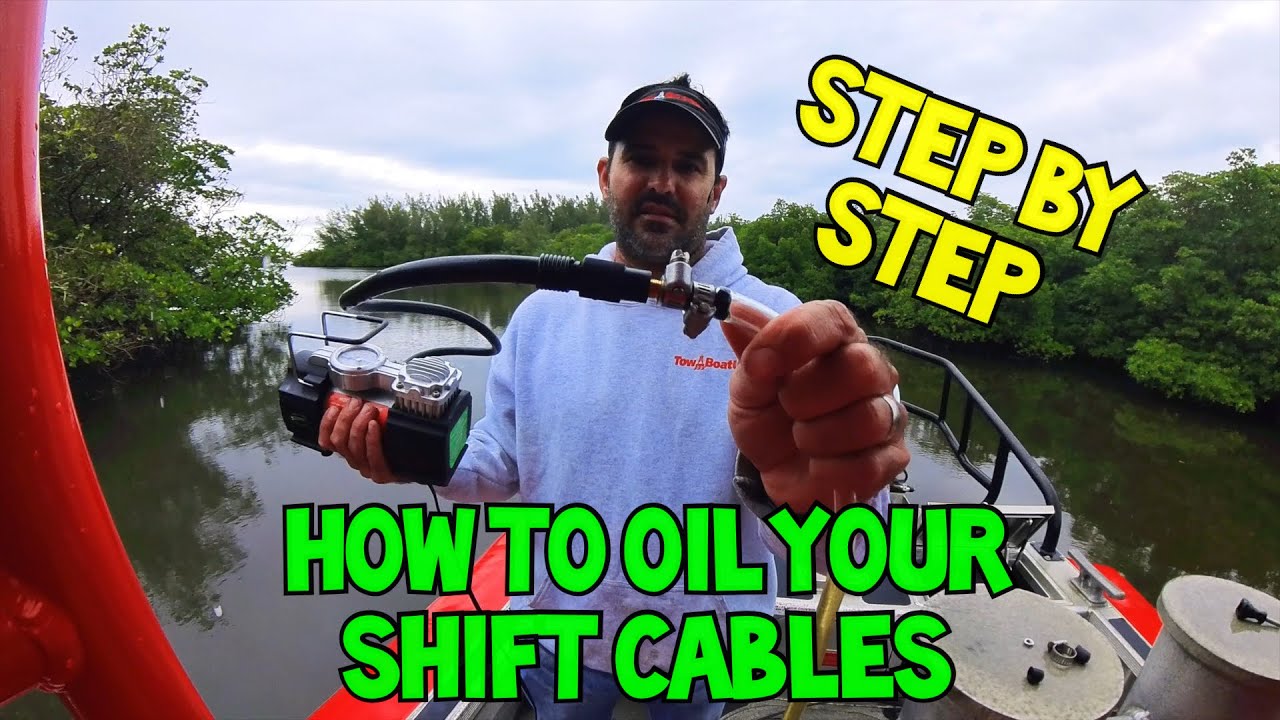How To: Oil Your Boat's Shift Cables To Greatly Improve Their Life, and Slow Wear & Moisture #howto